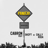 Panica! - Cabron&Shift&Cally Roda&Alexandru Minculescu&Filipescu Flavius&Gabriel Mihai Istrate