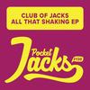 Don't Hold Back (Original Mix) - Club Of Jacks