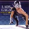 Poker Face (Space Cowboy Remix) - Lady Gaga