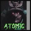 Atomic (Explicit) - ShadowStorm&Nxxkz