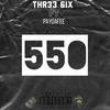 550 (feat. Paydafee) (Explicit) - Thr33 6ix&Paydafee