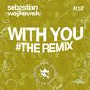 With You (Club Mix) - sebastian wojkowski