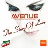 The Story Of Love (Original Mix) - Avenue&Tony Costa&Raul Olivares