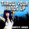 Throw Your Hands Up (DJ Joey Club Mix) - Quinto&Lorenzo