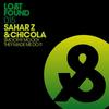 They Made Me Do It - Sahar Z&Chicola