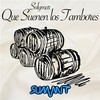 Que Suenen los Tambores - SolYmar