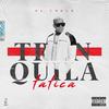Tranquila Tatica - El Chulo