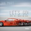 Let's Go! (Original Mix) - Ian Mart