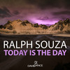 Today Is The Day (Original Mix) - Ralph Souza