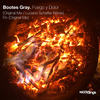 Fuego Y Dolor - Bootes Gray