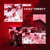 Holy Trinity (Explicit) - Lizdek&Belak&Nikola Lizdek&Kaleb Treis