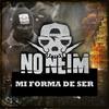 Mi Forma de Ser - No Neim