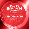 With You (Instrumental Mix) - DiscoGalactiX