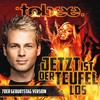 Jetzt ist der Teufel los (70. Geburtstag Version) - Tobee