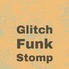 Glitch Funk Stomp - Mott Jordan