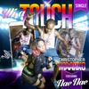 Wi a Touch(feat. Nae Nae) (Explicit) - Christopher Maarko&Nae Nae