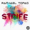 Strife - Raphael Topas