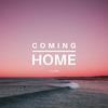 Coming Home - J Lisk