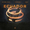 Ecuador - Crystal Rock&ThomTree&SHRX