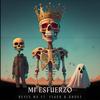 Mi esfuerzo (feat. Flack & Ghost Martinez) (Explicit) - Juicyrecords&Flack&Ghost Martinez