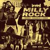 Milly Rock (Explicit) - Versokaya&H3ndrix&Psan9daplug&Dardengo