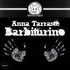 Barbiturino (Original Mix) - Anna Tarraste