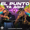 El Punto Ta Aqui (Explicit) - Alettre Paketero&Chocoleyrol