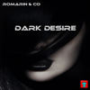 Dark Desire - Romarin&Co