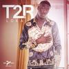 Loka 3(feat. DJ Mike One) - T2R&DJ Mike One