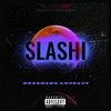 Slashi (Explicit) - Rass King