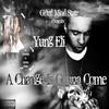 A Change Is Gonna Come (Explicit) - Yung Eli