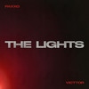 The Lights (Vip Mix) - Victtor&Paxxo