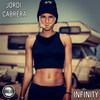 Infinity (Original Mix) - Jordi Cabrera