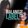 Walang Label, Pt. 2 - Bigshockd&Aiana Juarez