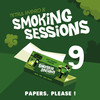 Papers, Please ! (Smoking Sessions 9) - Tetra Hydro K