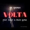 Volta - Mr Aborga&ZyGee&Erlee Alpha