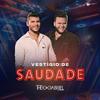 Vestígio de Saudade - Théo e Gabriel