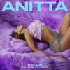 Tócame - Anitta&Arcangel&De La Ghetto