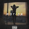 Motion (Explicit) - TheVeZzy
