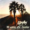 The Morning After Freestyle (Explicit) - Romay