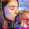Lo Cura - Soy Emilia&Juanita Carvajal&Julián Salazar