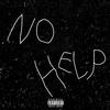 NO HELP (Explicit) - Kiido