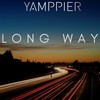 Long Way - Yamppier