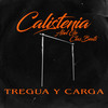Tregua Y Carga (Explicit) - Abel Ge