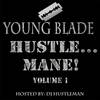 On My Grind(feat. Dizzle Montana & Chauncey) (Explicit) - Young Blade&Dizzle Montana&Chauncey