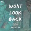 Won't Look Back (Groove Theory Club Mix) - Dino MFU&Reckless