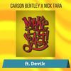 Make It Last - Nick Tara&Carson Bentley&Amanda Devik