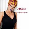 Yo Quiero Andar (Bachata) - Alexa