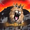 Lionheart (Explicit) - Nuke Bandz