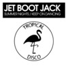 Keep On Dancing - Jet Boot Jack